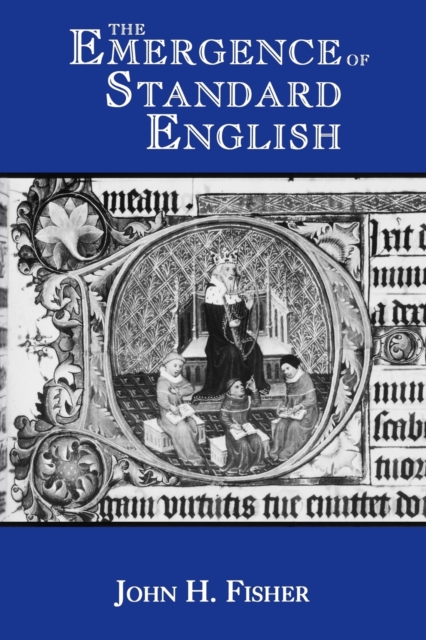The Emergence of Standard English, Paperback / softback Book