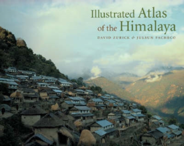 Illustrated Atlas of the Himalaya, Hardback Book