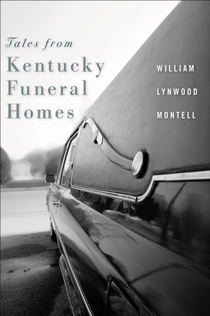 Tales from Kentucky Funeral Homes, EPUB eBook