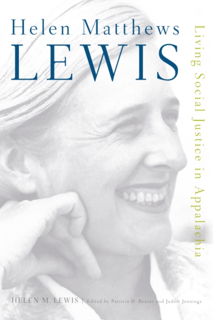Helen Matthews Lewis : Living Social Justice in Appalachia, EPUB eBook