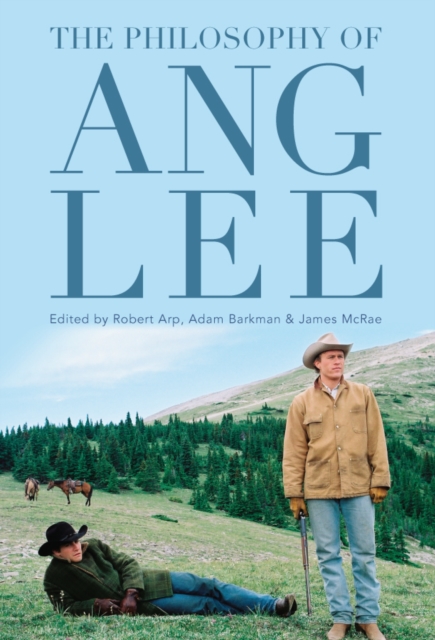 The Philosophy of Ang Lee, PDF eBook