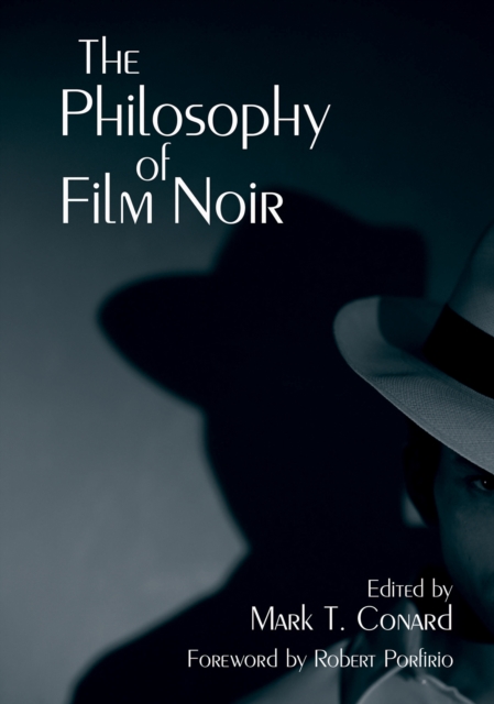 The Philosophy of Film Noir, EPUB eBook