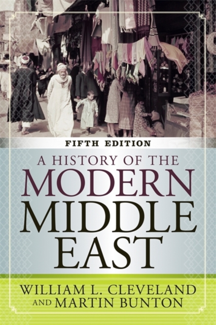 A History of the Modern Middle East, Paperback Book