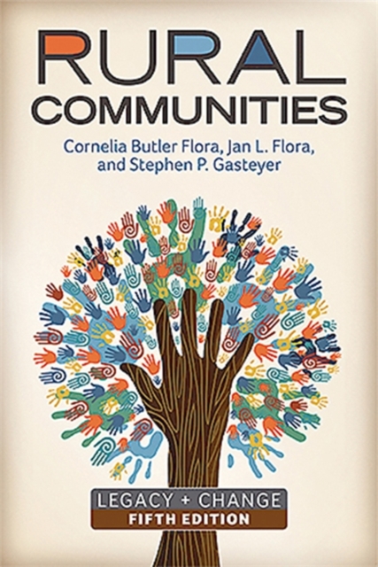 Rural Communities : Legacy + Change, Paperback / softback Book