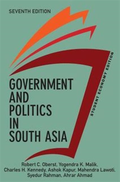 Government and Politics in South Asia, Student Economy Edition, Paperback Book