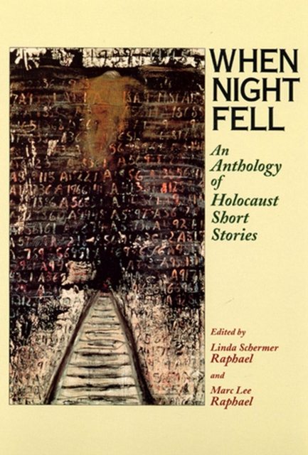 When Night Fell : An Anthology of Holocaust Short Stories, Paperback / softback Book