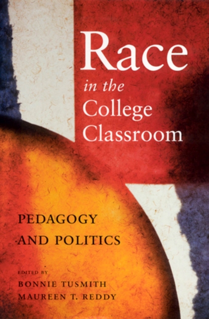 Race in the College Classroom, Paperback / softback Book