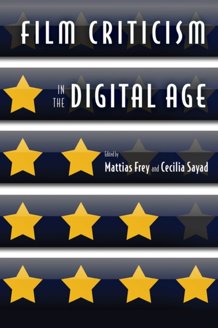 Film Criticism in the Digital Age, PDF eBook