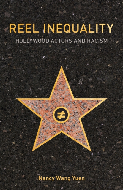 Reel Inequality : Hollywood Actors and Racism, PDF eBook