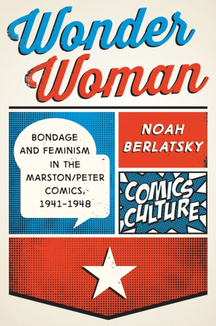 Wonder Woman : New edition with full color illustrations, Hardback Book
