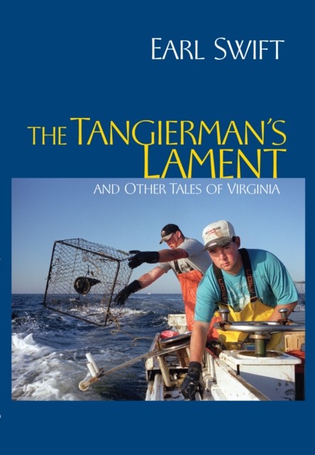 The Tangierman's Lament : and Other Tales of Virginia, EPUB eBook