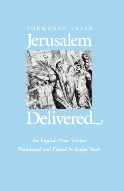 Jerusalem Delivered : An English Prose Version, EPUB eBook