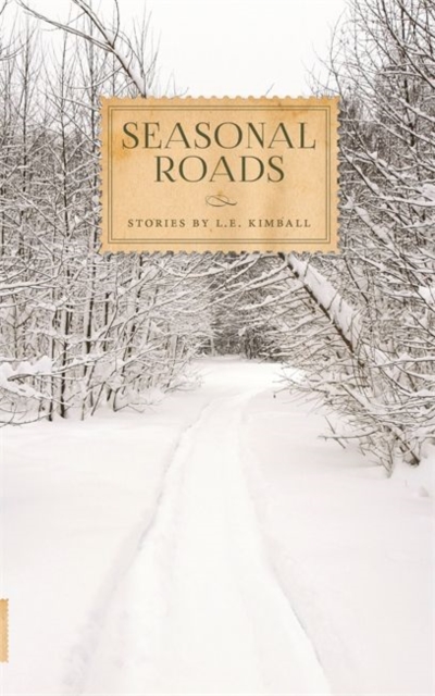 Seasonal Roads, Paperback / softback Book