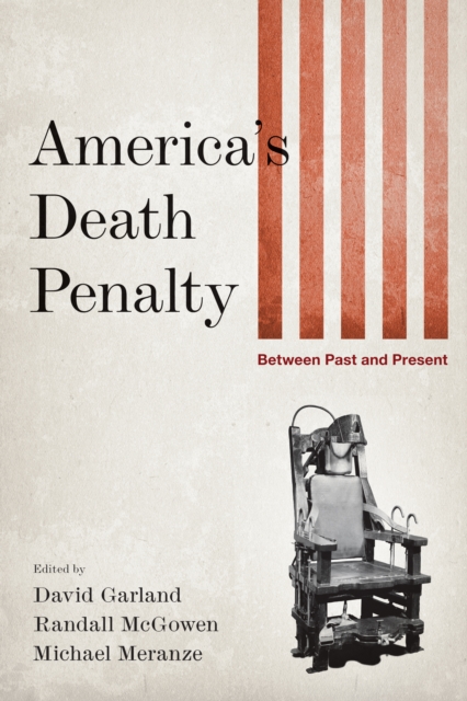 America's Death Penalty : Between Past and Present, Paperback / softback Book