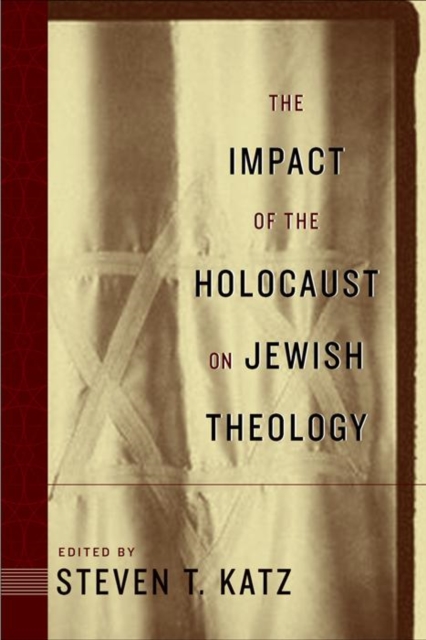 The Impact of the Holocaust on Jewish Theology, Paperback / softback Book