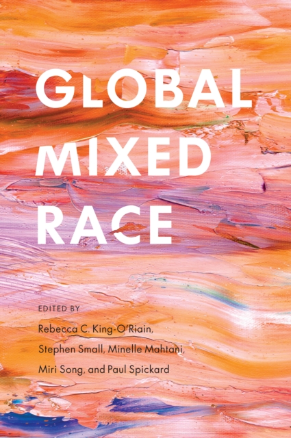 Global Mixed Race, Paperback / softback Book
