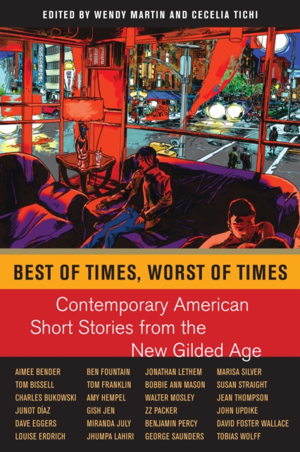 Best of Times, Worst of Times : Contemporary American Short Stories from the New Gilded Age, Hardback Book