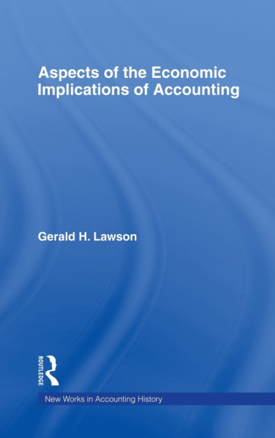 Aspects of the Economic Implications of Accounting, Hardback Book