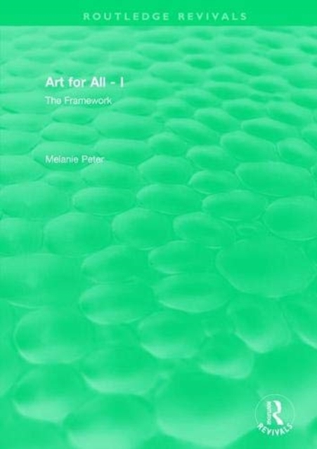 Art for All - I : The Framework, Paperback / softback Book