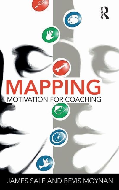 Mapping Motivation for Coaching, Hardback Book