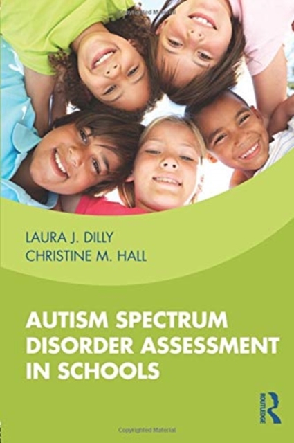 Autism Spectrum Disorder Assessment in Schools, Paperback / softback Book