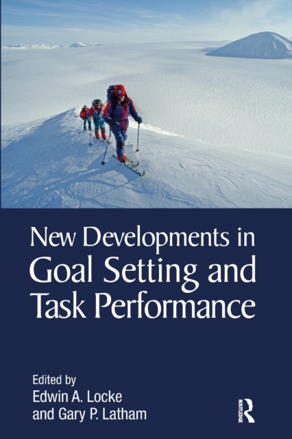 New Developments in Goal Setting and Task Performance, Paperback / softback Book