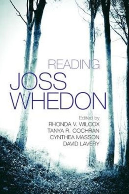 Reading Joss Whedon, Hardback Book