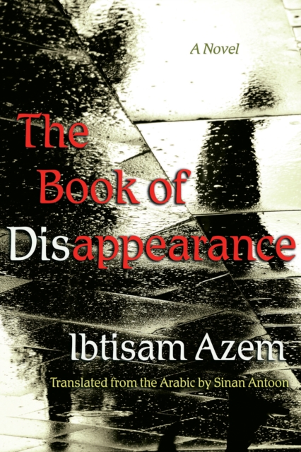 The Book of Disappearance : A Novel, EPUB eBook
