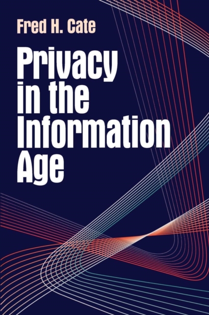 Privacy in the Information Age, Paperback / softback Book