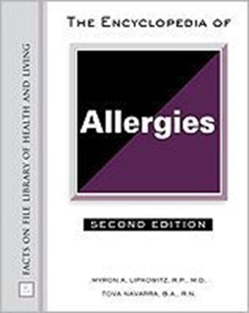 The Encyclopedia of Allergies, Hardback Book