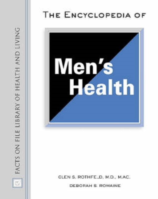 The Encyclopedia of Men's Health, Hardback Book