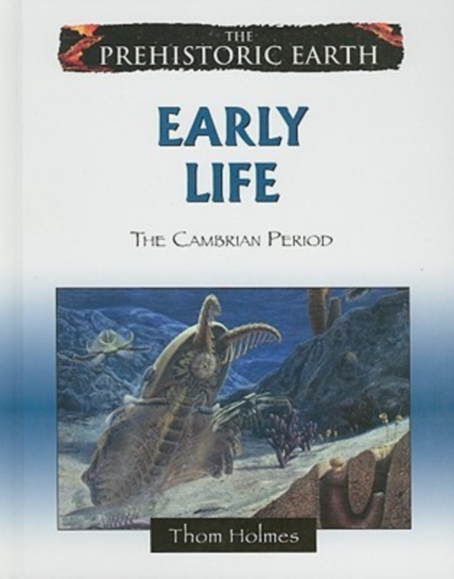 Early Life : The Cambrian Period, Hardback Book