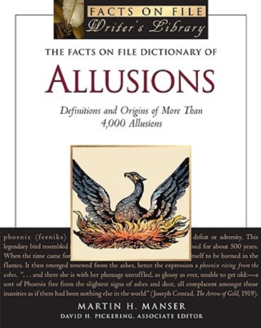 The Facts on File Dictionary of Allusions : Definitions and Origins of More Than 4,000 Allusions, Paperback / softback Book