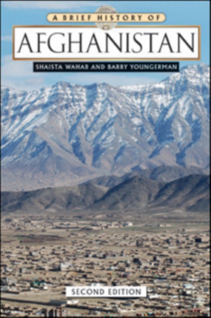 A Brief History of Afghanistan, Hardback Book