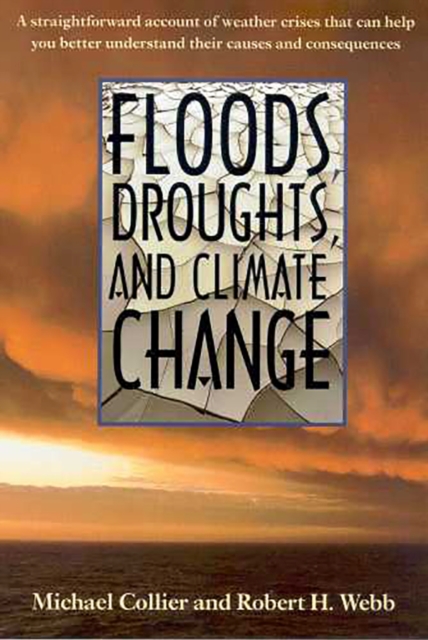 Floods, Droughts, and Climate Change, Paperback / softback Book