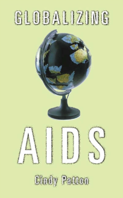 Globalizing Aids, Paperback / softback Book