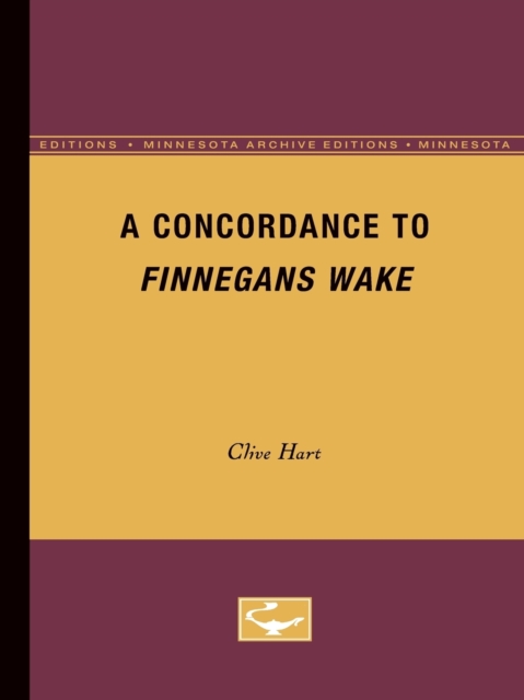 A Concordance to Finnegans Wake, Paperback / softback Book