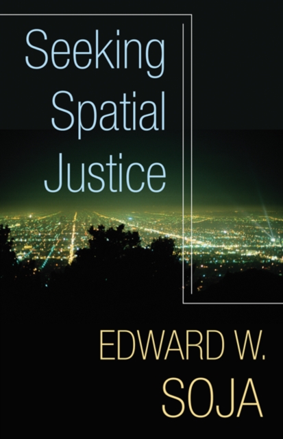 Seeking Spatial Justice, Paperback / softback Book