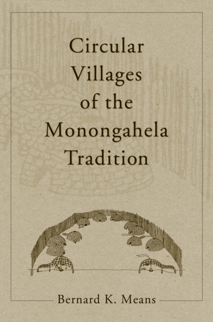 Circular Villages of the Monongahela Tradition, EPUB eBook