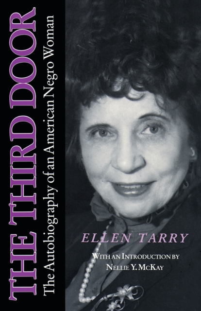 The Third Door : The Autobiography of an American Negro Woman, EPUB eBook