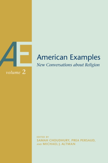 American Examples : New Conversations about Religion, Volume Two, EPUB eBook
