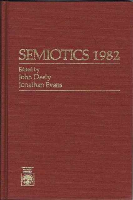Semiotics 1982, Hardback Book