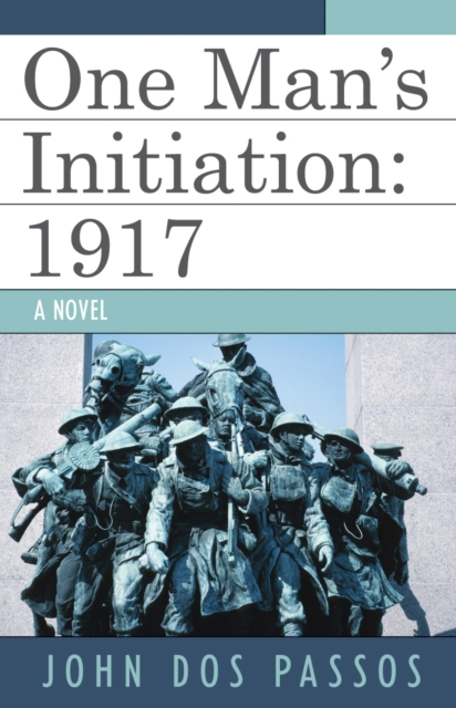 One Man's Initiation : 1917, Paperback / softback Book