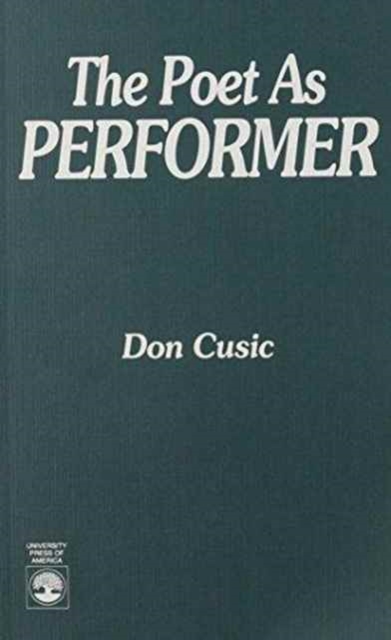 The Poet as Performer, Paperback / softback Book
