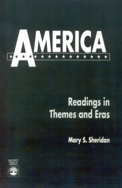 America : Readings in Themes and Eras, Paperback / softback Book
