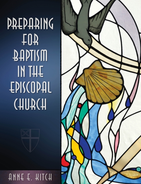 Preparing for Baptism in the Episcopal Church, Paperback / softback Book