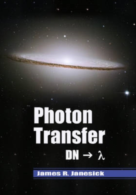 Photon Transfer, Paperback / softback Book