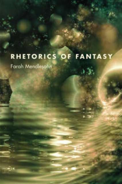 Rhetorics of Fantasy, Paperback / softback Book