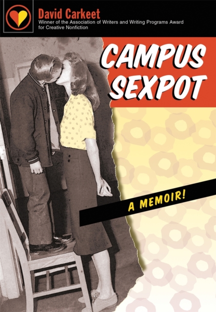 Campus Sexpot : A Memoir, EPUB eBook