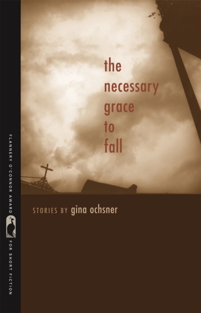 The Necessary Grace to Fall, Paperback / softback Book